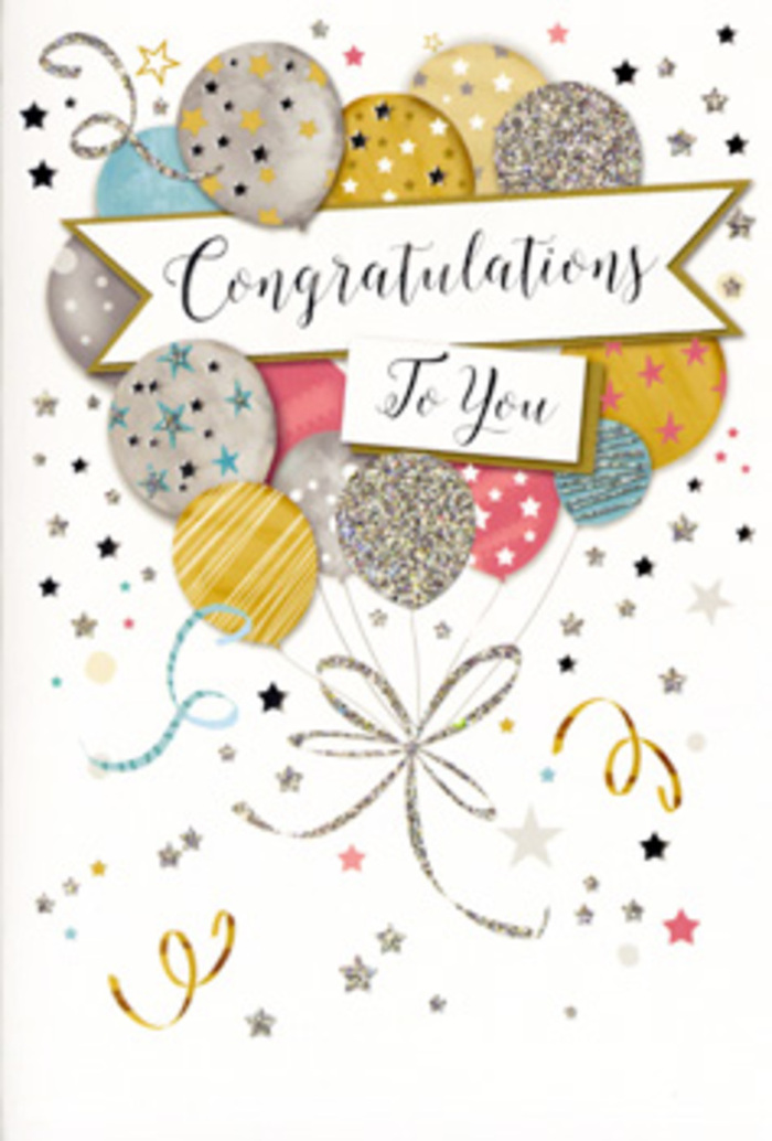 This congratulations card feels like a snapshot of a stylish celebration, the kind you might host in a Swiss Cottage flat with city views and soft evening light. The artwork on the front focuses on a full cluster of balloons that seem to drift upward, their round shapes nestled closely together. They are coloured in a refined palette of champagne gold, brushed silver, pastel blue, blush pink, and soft grey, each balloon subtly shaded to suggest a gentle sheen. Fine details distinguish them: some are adorned with tiny metallic stars that sparkle across their surfaces, others with slim bands or scattered flecks of glitter that hint at a slightly textured finish under the fingertips. The balloons appear to be gathered by a slim, gracefully looping metallic cord, which brings a sense of cohesion and movement to the composition. Across their middle, a light banner unfurls, bearing the phrase Congratulations To You in elegant, flowing calligraphy, the strokes of the lettering adding a touch of romance and ceremony. Surrounding this central arrangement, small stars, curling ribbons, and dotted confetti in gold and silver drift across a pale background, evoking the joyful scatter of decorations after a party near Primrose Hill or around Belsize Park. The design is both celebratory and restrained, making it suitable for a wide range of achievements-from promotions and graduations to more personal victories. As a local florist, I imagine tucking this card alongside fresh blooms ready for delivery across Swiss Cottage and neighbouring areas, providing a refined, sparkling note that echoes the recipient's hard-won success.